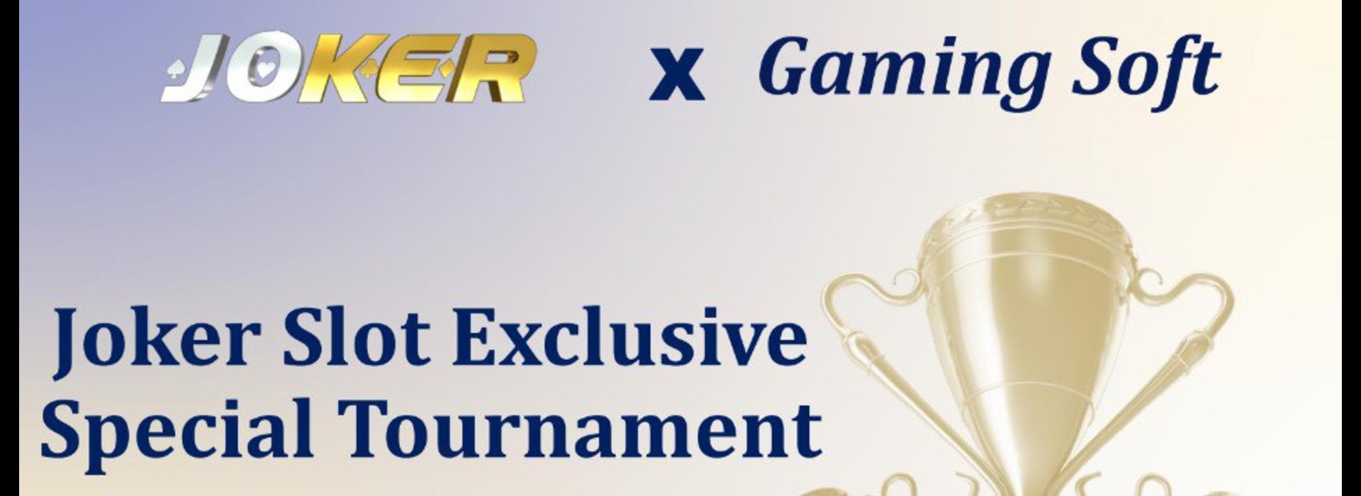 GamingSoft x Joker 老虎機專屬特別錦標賽