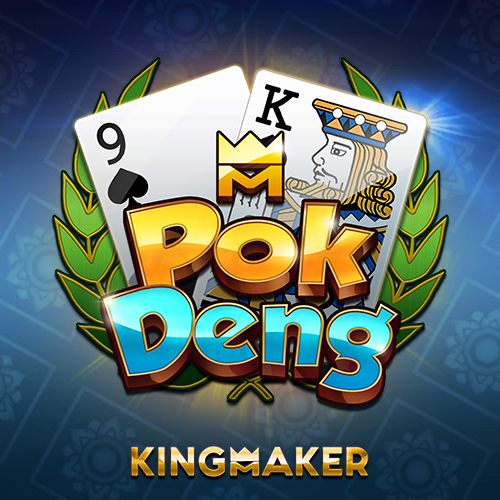 The Pok Deng Game From Kingmaker Poker